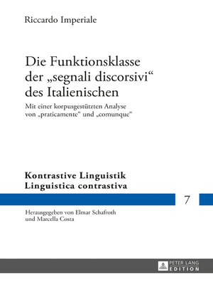 cover image of Die Funktionsklasse der «segnali discorsivi» des Italienischen
